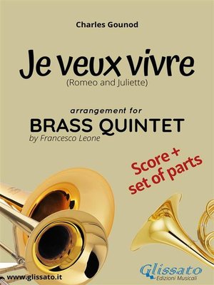 cover image of Je veux vivre--Brass Quintet score & parts